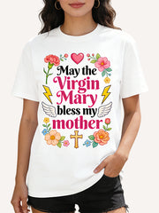 Blessings Accompany My Mother Printed Short Sleeve