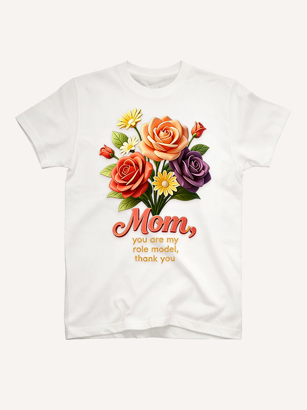 Wish My Mom Be Bright And Happy Like Flowers Short Sleeve