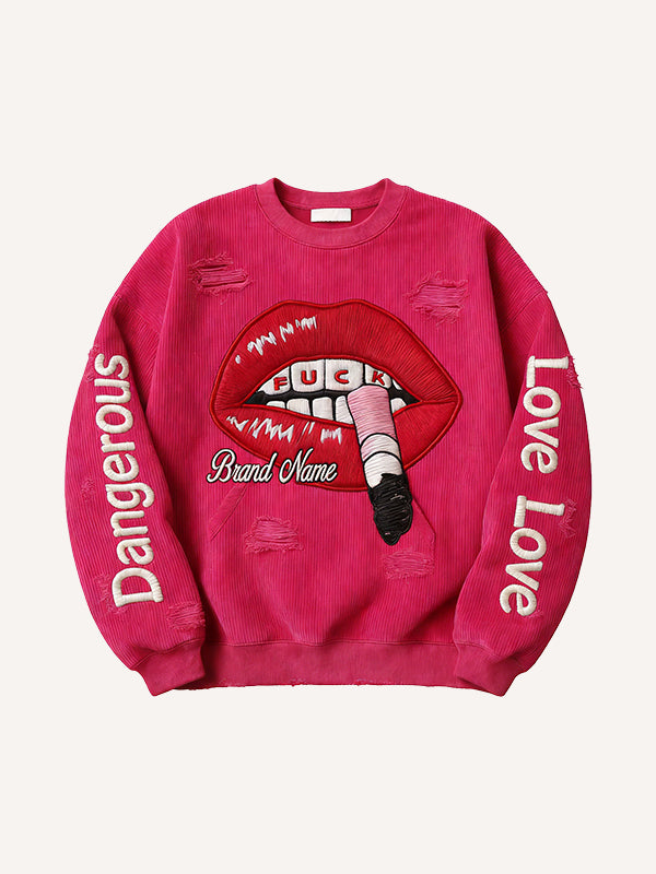 Do not touch the dangerous woman is red lips corduroy print sweatshirt