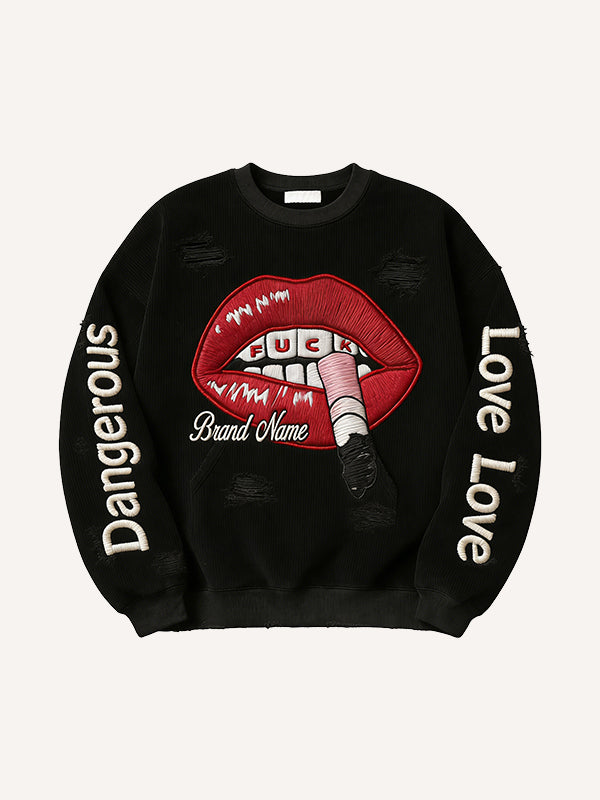 Do not touch the dangerous woman is red lips corduroy print sweatshirt