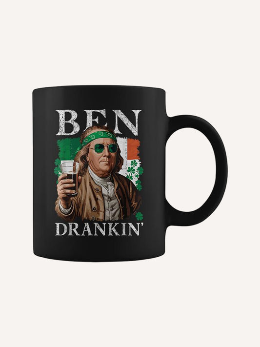 Irish Ben Drankin Beer St Pattys And Women Coffee Mug