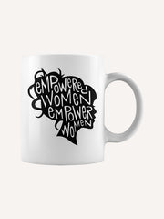 Empowered International Women's Day 8 March 2026 Empowering Coffee Mug