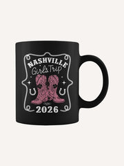 Nashville Girls Trip 2026 Nashville Girls Trip Coffee Mug